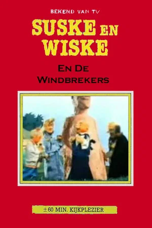 Постер: Suske en Wiske en de Windbrekers