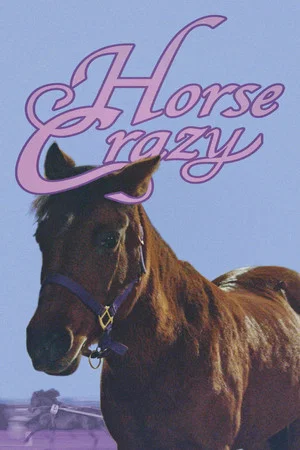 Постер: Horse Crazy