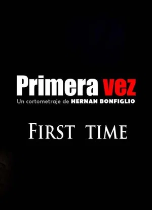 Постер: First Time