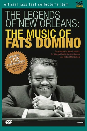 Постер: The Legends of New Orleans : The music of Fats Domino