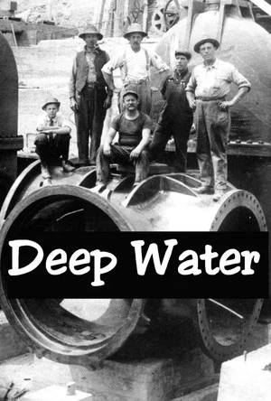 Постер: Deep Water: Building the Catskill Water System