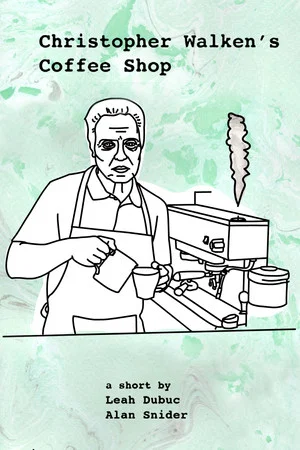Постер: Christopher Walken's Coffee Shop