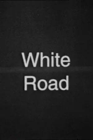 Постер: White Road