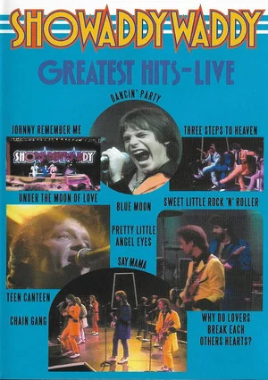 Постер: Showaddywaddy - Greatest Hits Live