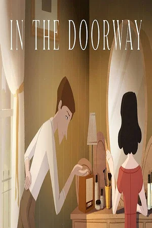 Постер: In the doorway