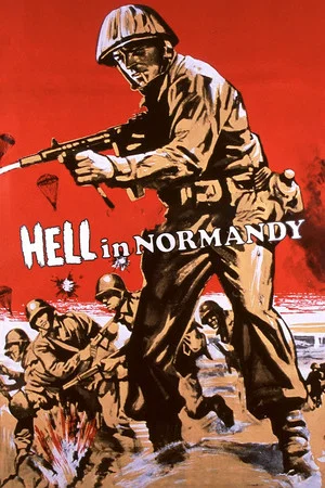 Постер: Hell in Normandy