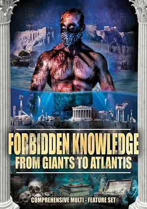 Постер: Forbidden Knowledge - From Giants to Atlantis