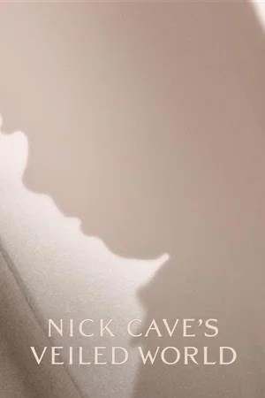Постер: Nick Cave's Veiled World