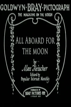 Постер: All Aboard for the Moon