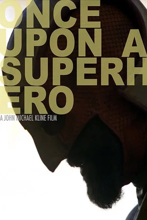 Постер: Once Upon a Superhero