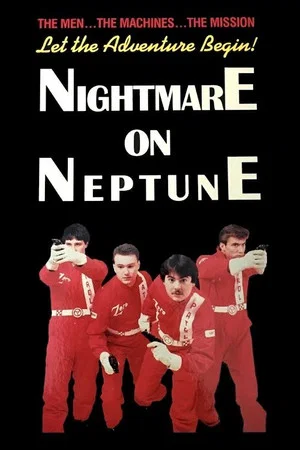 Постер: Nightmare on Neptune