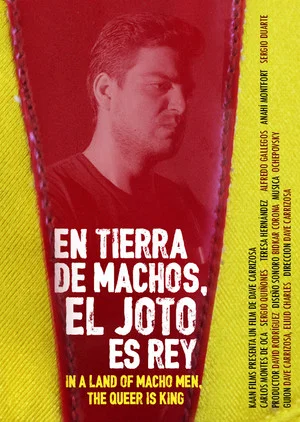 Постер: In a Land of Macho Men, The Queer is King