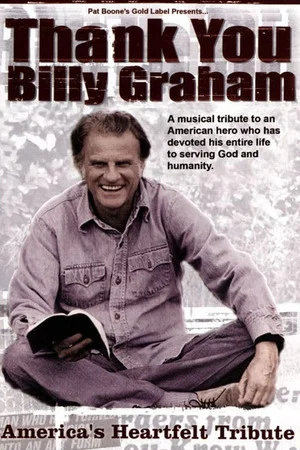 Постер: Thank You Billy Graham