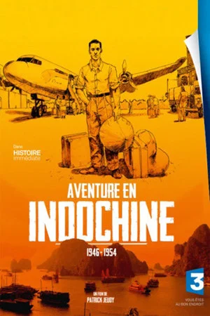 Постер: Aventure en Indochine