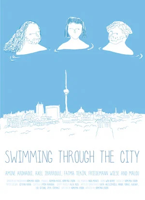 Постер: Swimming Through The City