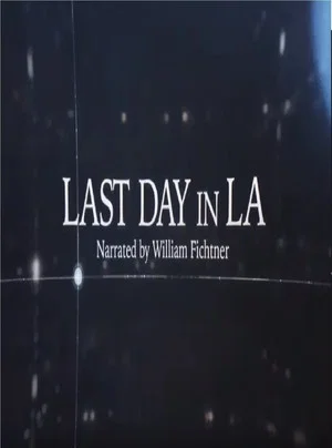 Постер: Last Day in LA