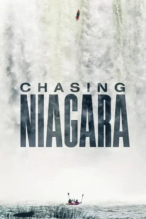 Постер: Chasing Niagara
