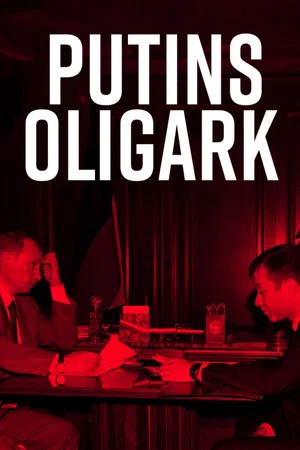 Постер: Russland, Putin und die Oligarchen