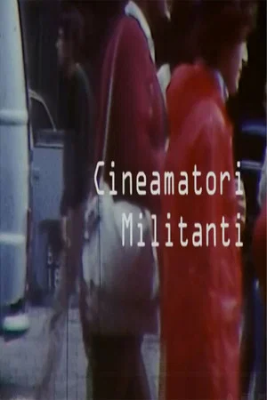 Постер: Cineamatori Militanti