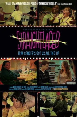 Постер: Straightlaced: How Gender's Got Us All Tied Up