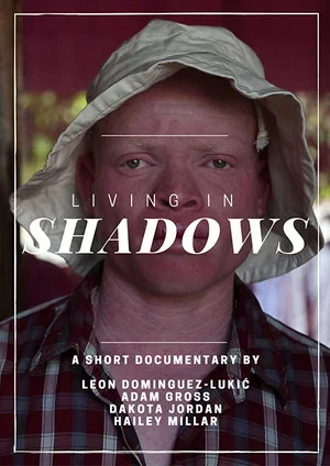 Постер: Living in Shadows