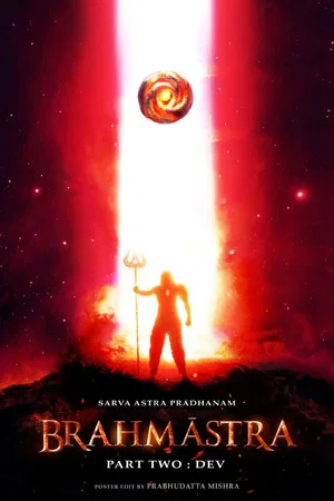 Постер: Brahmāstra Part Two: Dev