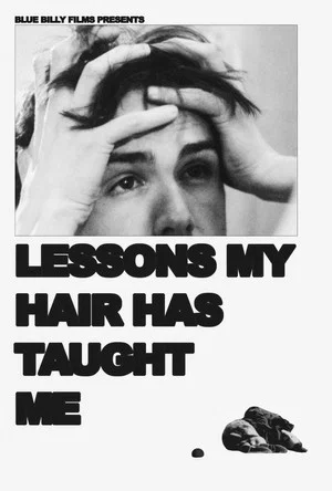 Постер: Lessons My Hair Has Taught Me