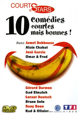 Постер: Courts de stars, 10 comédies courtes mais bonnes !