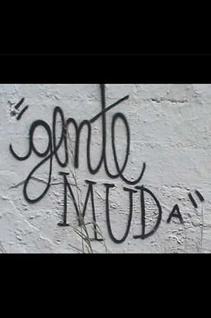 Постер: Gente Muda from Wall to Wall