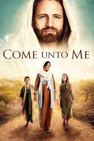 Постер: Come Unto Me