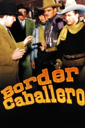 Постер: Border Caballero
