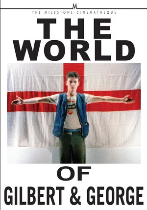 Постер: The World of Gilbert & George