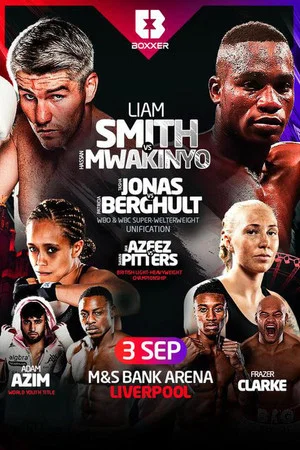Постер: Liam Smith vs. Hassan Mwakinyo