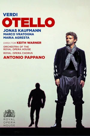 Постер: Kaufmann's Otello at the Royal Opera House