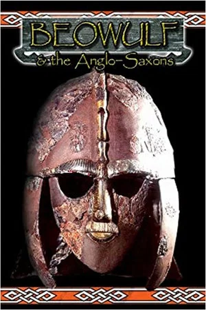 Постер: Beowulf and the Anglo Saxons