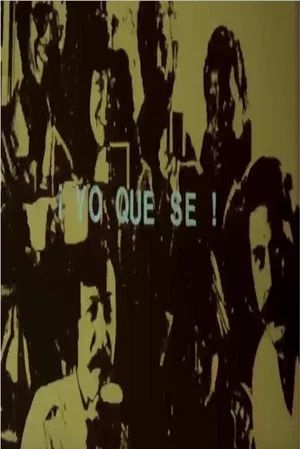 Постер: Yo qué sé