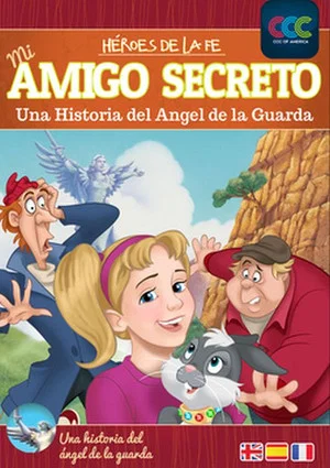 Постер: Amigo Secreto (Una historia del ángel de la guarda)