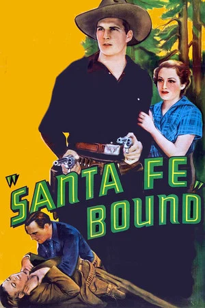 Постер: Santa Fe Bound