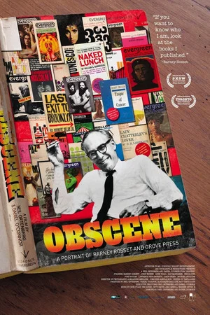Постер: Obscene: A Portrait of Barney Rosset and Grove Press