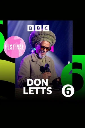 Постер: Don Letts - 6 Music Festival