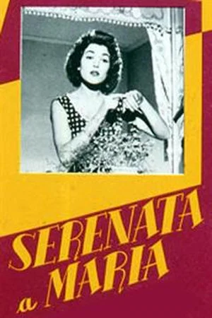 Постер: Serenata a Maria