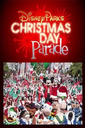 Постер: Disney Parks Christmas Day Parade