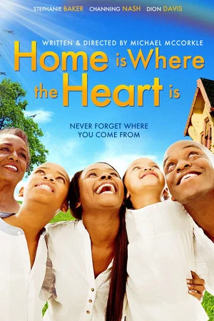 Постер: Home Is Where The Heart Is