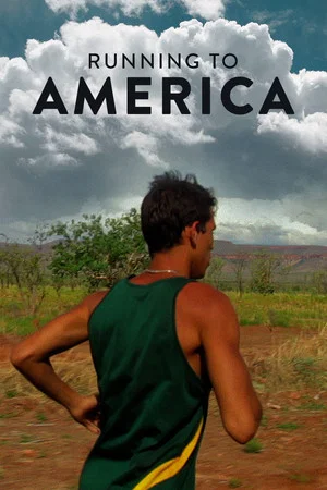 Постер: Running to America