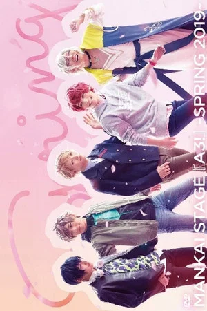 Постер: MANKAI STAGE A3! ~SPRING 2019~