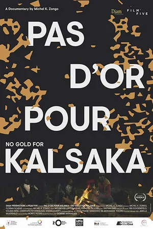 Постер: No Gold for Kalsaka