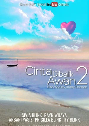 Постер: Cinta di Balik Awan 2