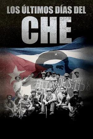 Постер: Che: The Last Days