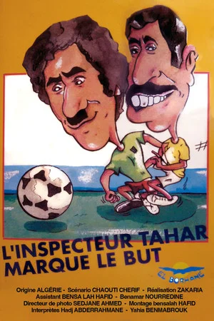 Постер: L'inspecteur Tahar Marque Le But