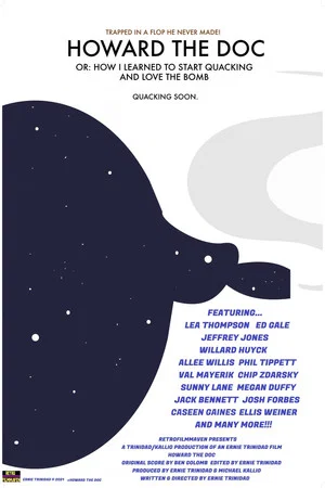 Постер: Howard the Doc or: How I Learned to Start Quacking and Love the Bomb